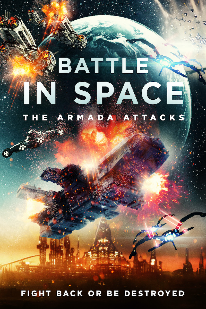 دانلود فیلم Battle in Space: The Armada Attacks 2021 با زیرنویس چسبیده