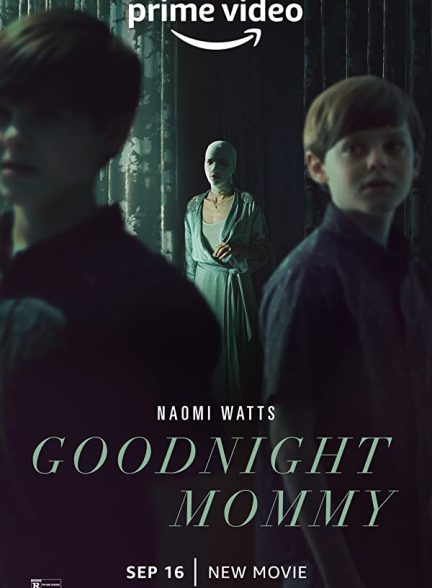 دانلود فیلم Goodnight Mommy 2022 با زیرنویس چسبیده