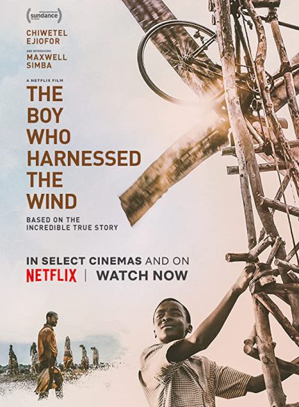 دانلود فیلم The Boy Who Harnessed the Wind 2019 با زیرنویس چسبیده