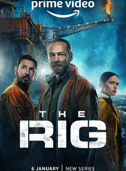 دانلود سریال The Rig 2023 با زیرنویس چسبیده