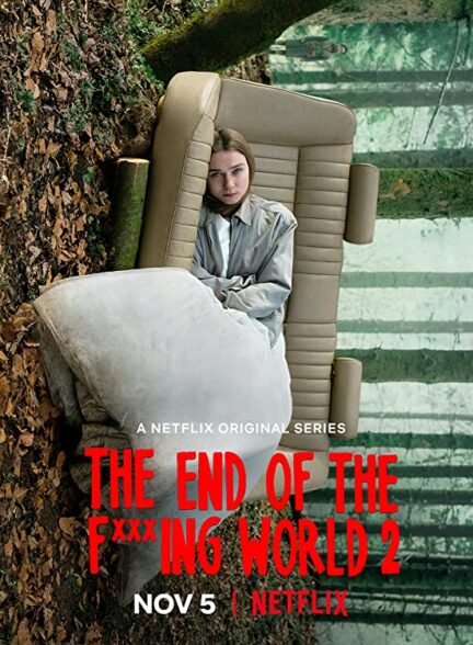 دانلود سریال The End of the F***ing World 2017 با زیرنویس چسبیده