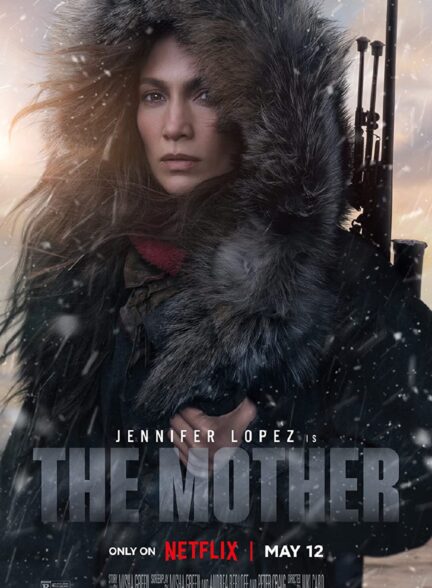 دانلود فیلم The Mother 2023 با زیرنویس چسبیده