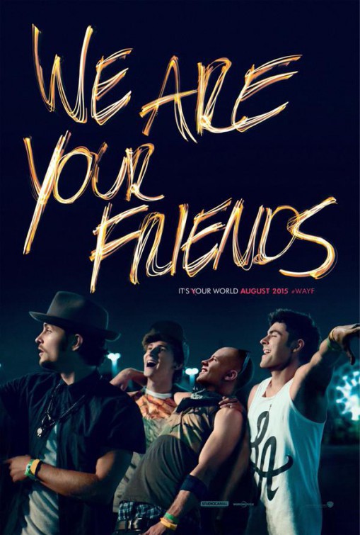 دانلود فیلم We Are Your Friends 2015 با زیرنویس چسبیده