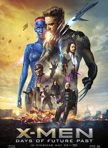 دانلود فیلم X-Men: Days of Future Past 2014 با دوبله فارسی و زیرنویس چسبیده