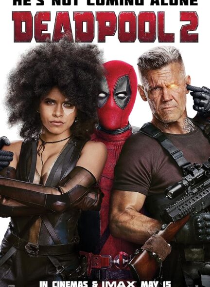 دانلود فیلم Deadpool 2 با دوبله فارسی و زیرنویس چسبیده