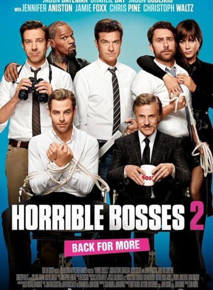 دانلود فیلم Horrible Bosses 2 با زیرنویس چسبیده