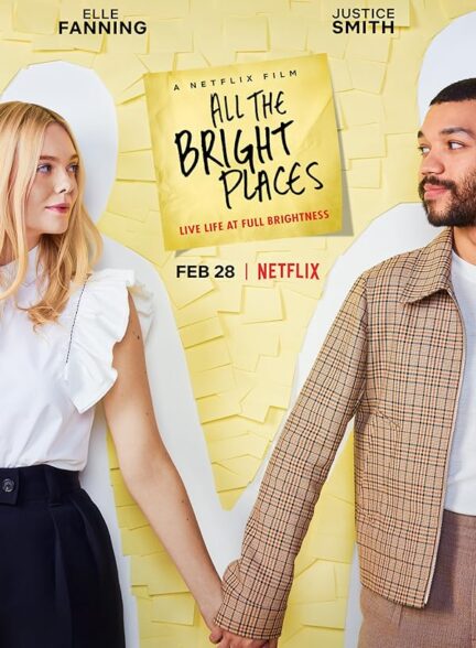 دانلود فیلم All the Bright Places با زیرنویس چسبیده