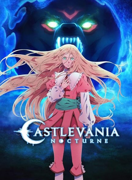 دانلود سریال Castlevania: Nocturne با زیرنویس چسبیده